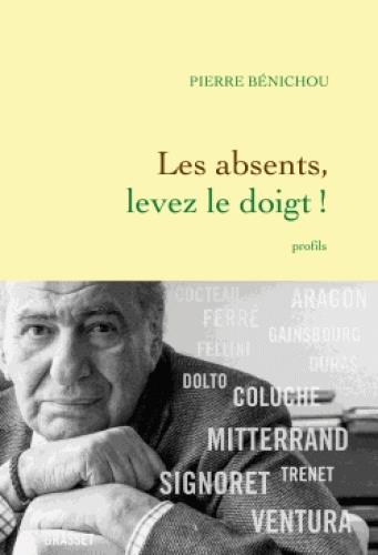 Les absents, levez le doigt !
