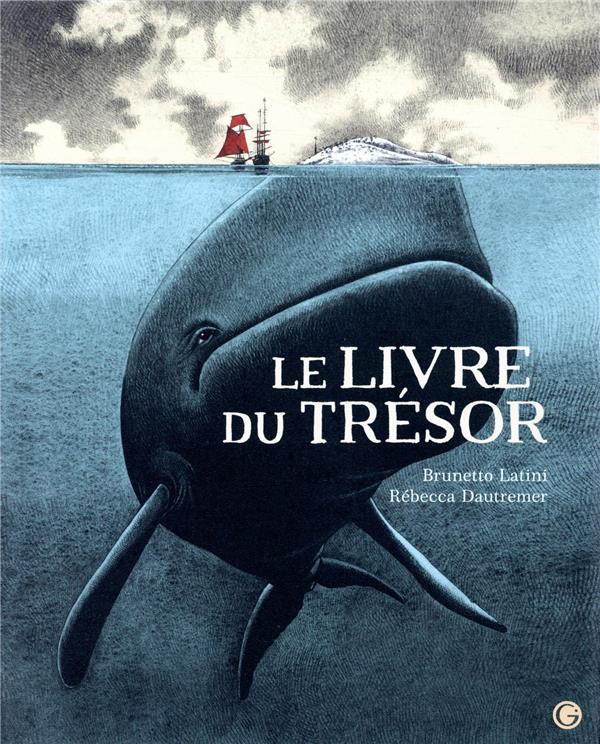 Le livre du trésor. Extraits