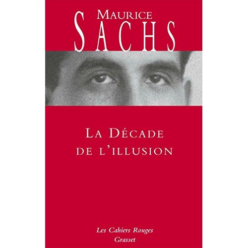La décade de l'illusion
