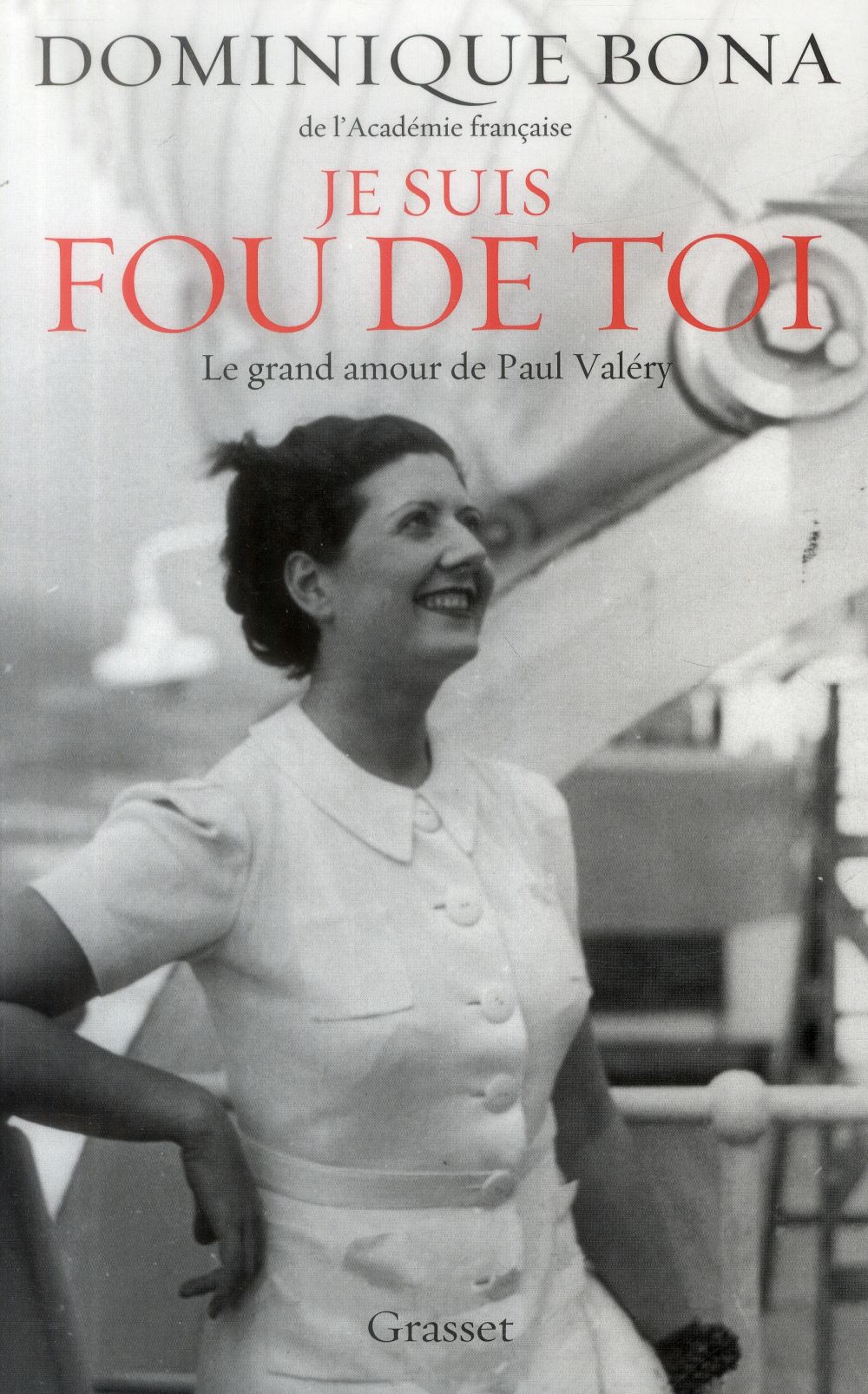 Je suis fou de toi / Le grand amour de Paul Valéry