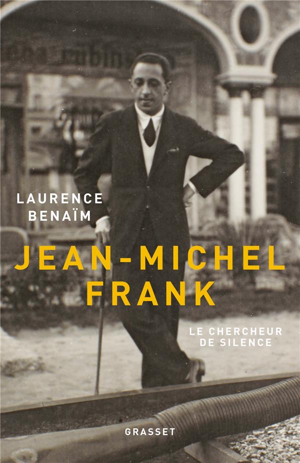 Jean-Michel Frank. Le chercheur de silence