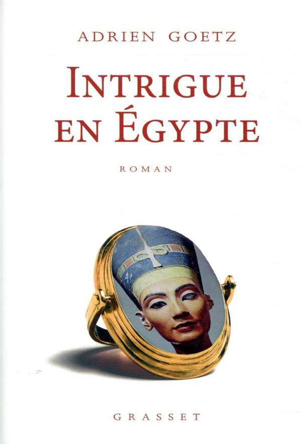 Intrigue en Egypte. Une enquête de Pénélope