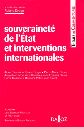 SOUVERAINETE DE L'ETAT ET INTERVENTIONS INTERNATIONALES. Edition 1996