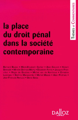 La place du droit pénal dans la société contemporaine