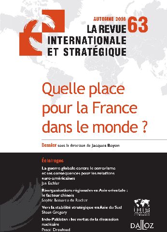 La revue internationale et stratégique/632006/Quelle place pour la France dans le monde ?