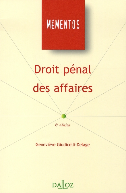 Droit pénal des affaires. 6e édition