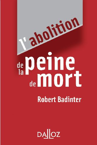 L'abolition de la peine de mort. Edition 2007