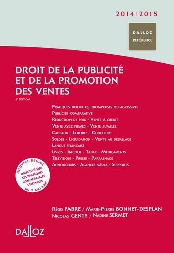 Droit de la publicité et de la promotion des ventes 2014-2015. 4e édition