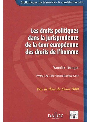 Les droits politiques dans la jurisprudence de la Cour européenne des droits de l'homme