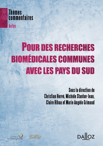 Pour des recherches biomédicales communes avec les pays du sud. 110e édition