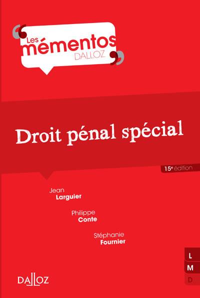 Droit pénal spécial. 15e édition