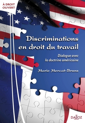 Discriminations en droit du travail. Dialogue avec la doctrine américaine