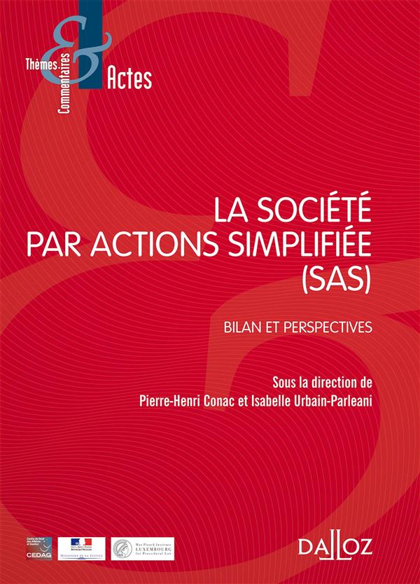 La société par actions simplifiée. Bilan et perspectives