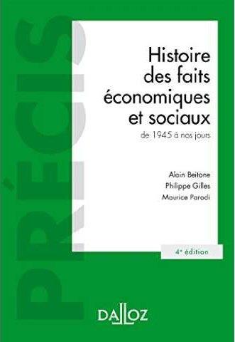 Histoire des faits économiques et sociaux de 1945 à nos jours. 4e édition