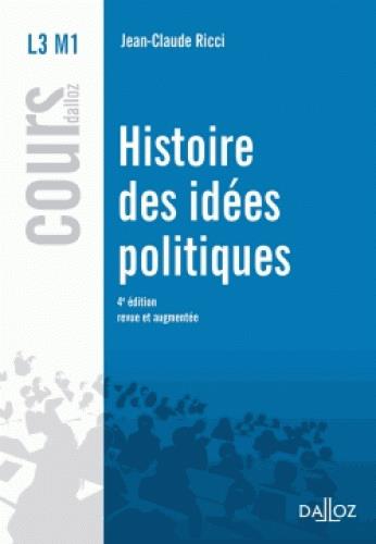 Histoire des idées politiques. 4e édition revue et augmentée
