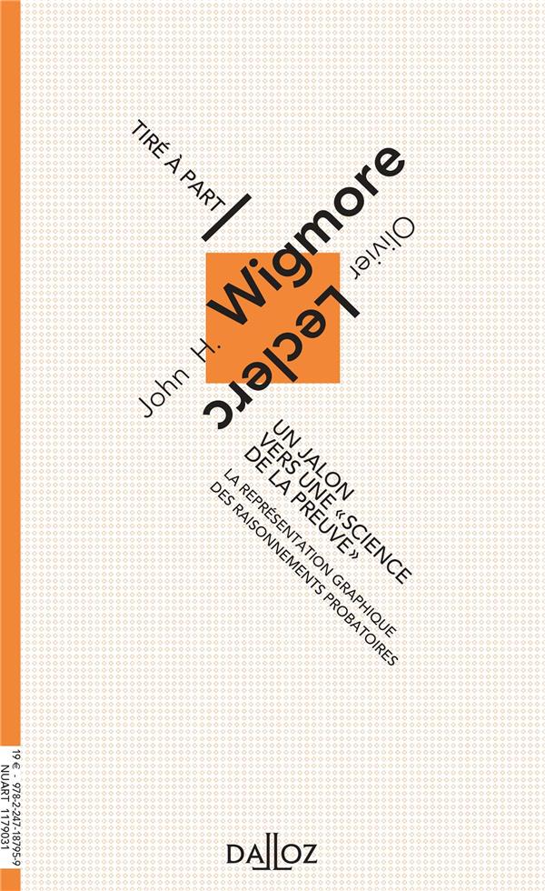 Un jalon vers une "science de preuve". La représentation graphique des raisonnements probatoires, 1e