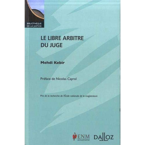 Le libre arbitre du juge