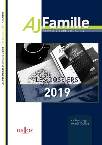 Les grands dossiers 2019 de l'AJ Famille