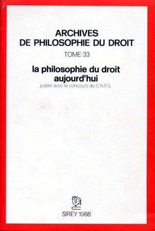 La Philosophie du droit aujourd'hui