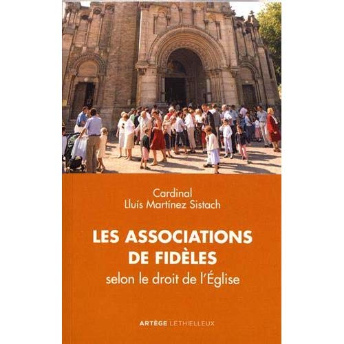 Les associations de fidèles selon le droit de l'Eglise