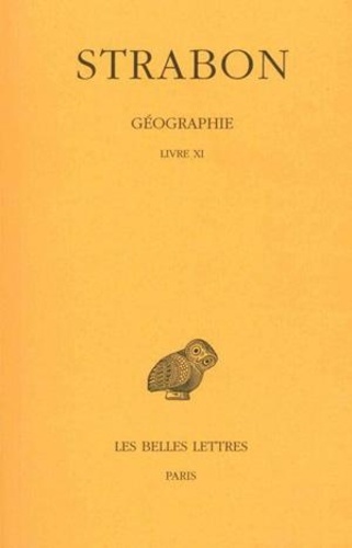Géographie. Tome 8, Livre XI (Anatolie), Edition bilingue français-grec ancien