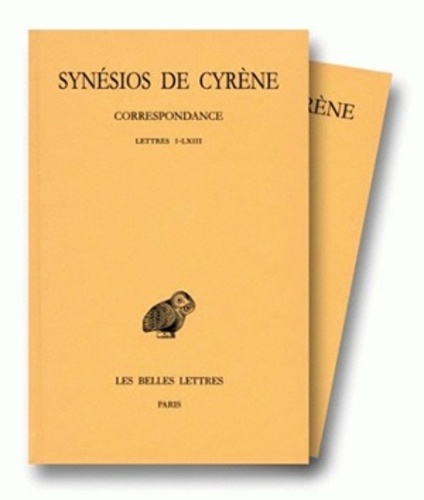 Oeuvres. Tomes 2 et 3, Correspondance : Tome 2, Lettres I-LXIII ; Tome 3, Lettres LXIV-CLVI, Edition