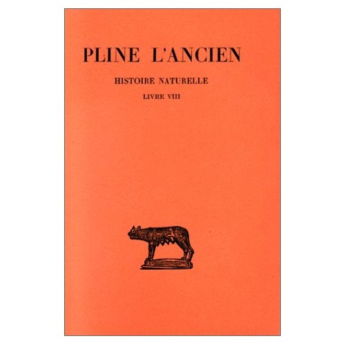 Histoire naturelle. Livre VIII, Edition bilingue français-latin
