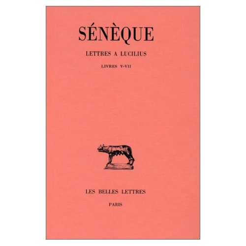 Lettres à Lucilius. Tome 2, Livres 5 à 7, Edition bilingue français-latin