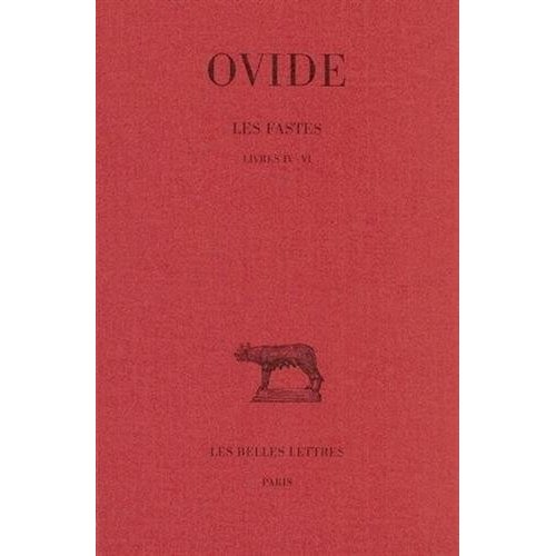 Les fastes. Tome 2, Livres IV-VI, Edition bilingue français-latin