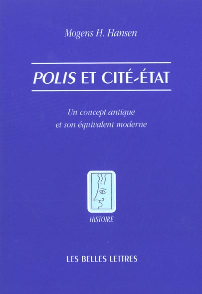 Polis et cité-Etat. Un concept antique et son équivalent moderne