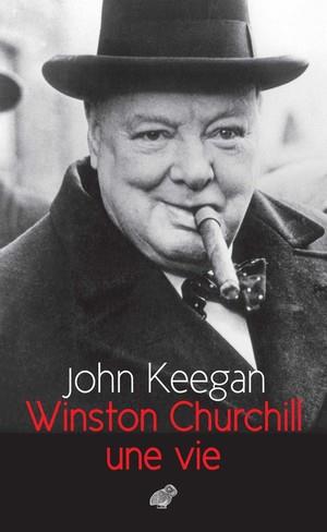 Winston Churchill. Une vie
