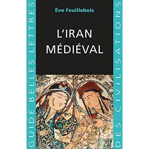 L'Iran médiéval