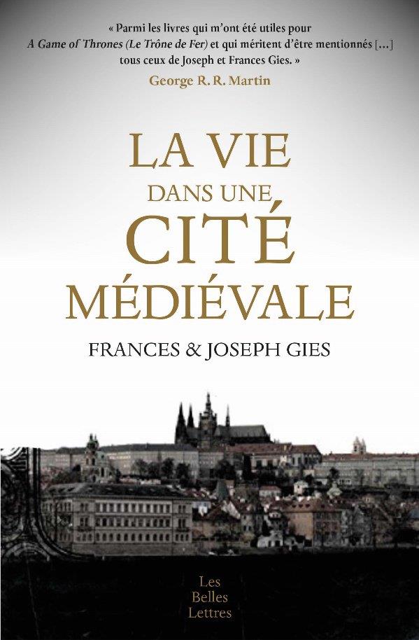 La vie dans une cité médievale