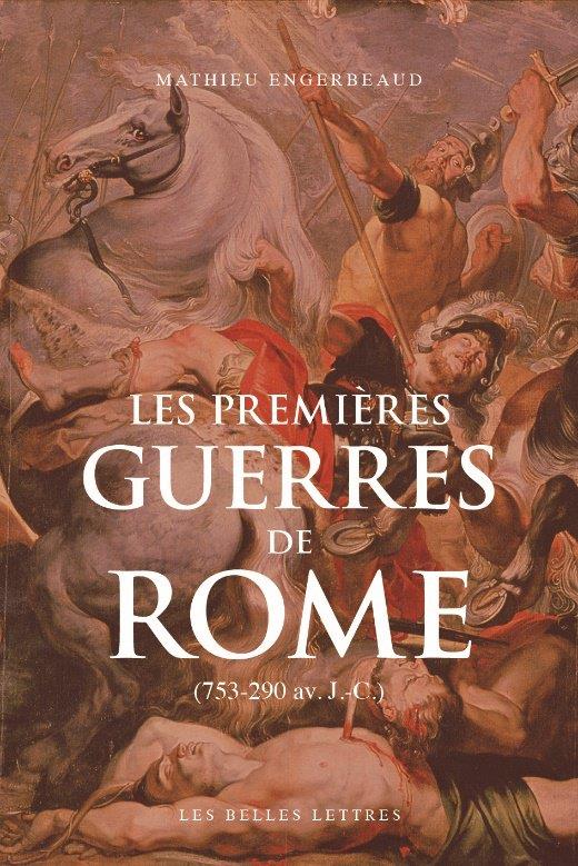 Les premières guerres de Rome. (753-290 av. J.-C.), Edition