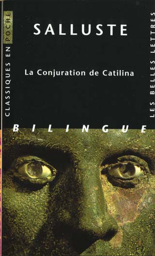 La Conjuration de Catilina. Edition bilingue français-latin