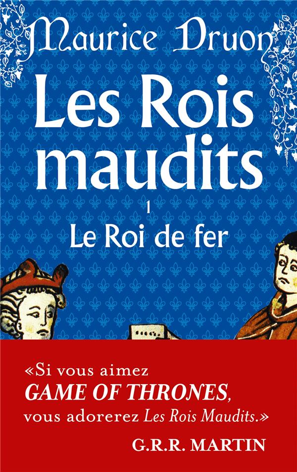 Les Rois maudits/01/Le roi de fer