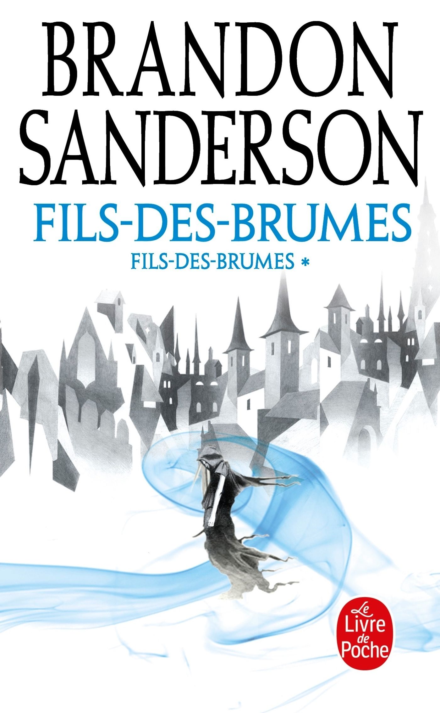 Fils-des-brumes Tome 1 : L'empire ultime