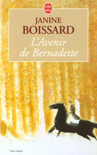 L'Esprit de famille Tome 2 : L'Avenir de Bernadette