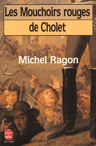 Les Mouchoirs rouges de Cholet