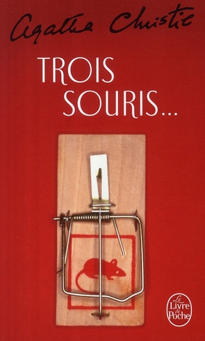 Trois souris...