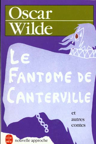 Le Fantôme de Canterville. Et autres contes