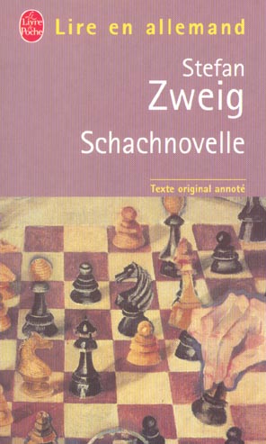 SCHACHNOVELLE - LE JOUEUR D'ECHECS