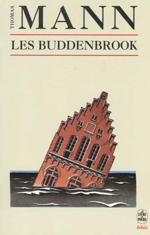 Les Buddenbrook. Le déclin d'une famille