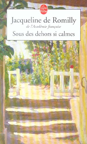 Sous des dehors si calmes