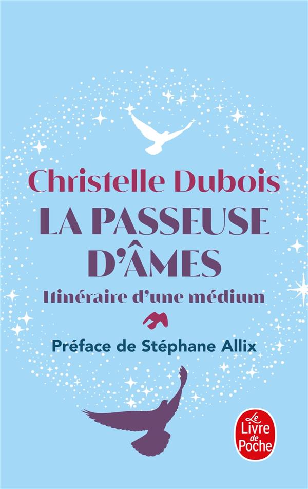 La passeuse d'âmes. Itinéraire d'une médium