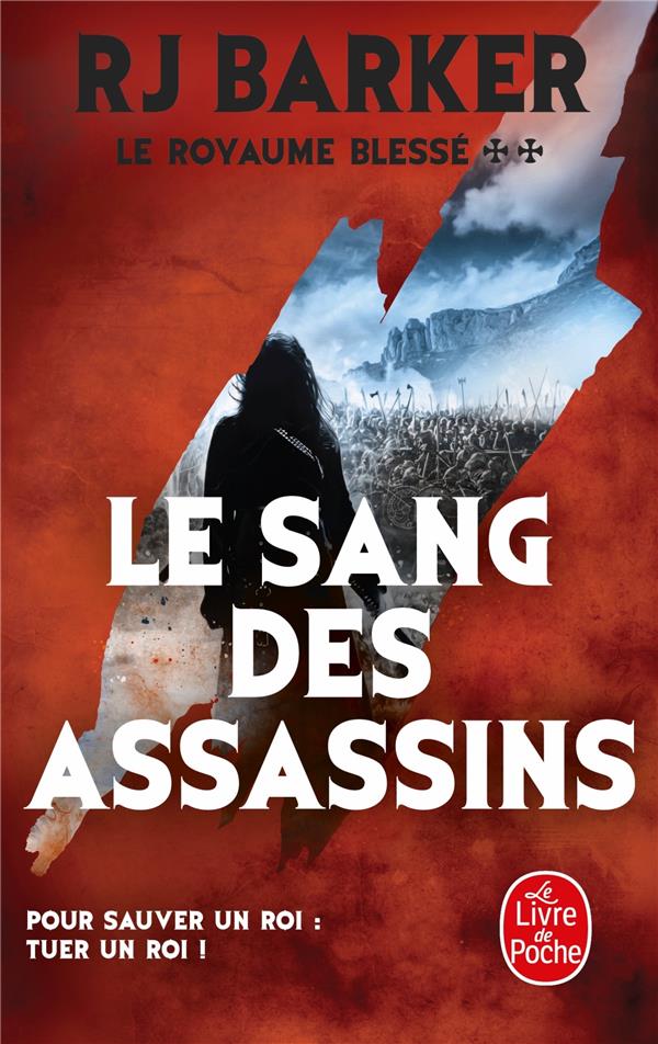 Le royaume blessé Tome 2 : Le sang des assassins