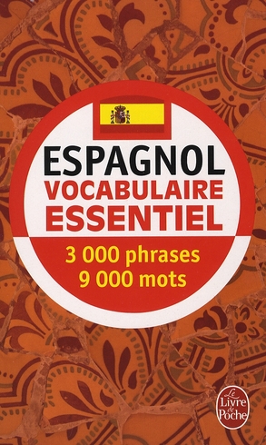 Espagnol. Vocabulaire essentiel