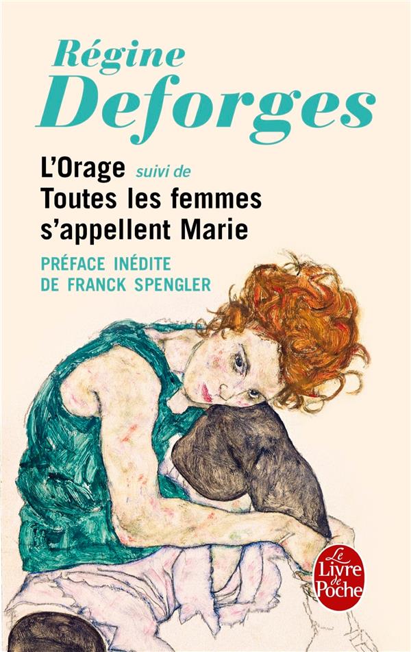 L'Orage. Suivi de Toutes les femmes s'appellent Marie