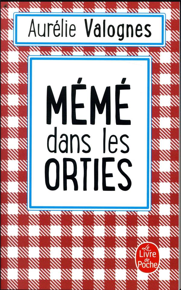 Mémé dans les orties