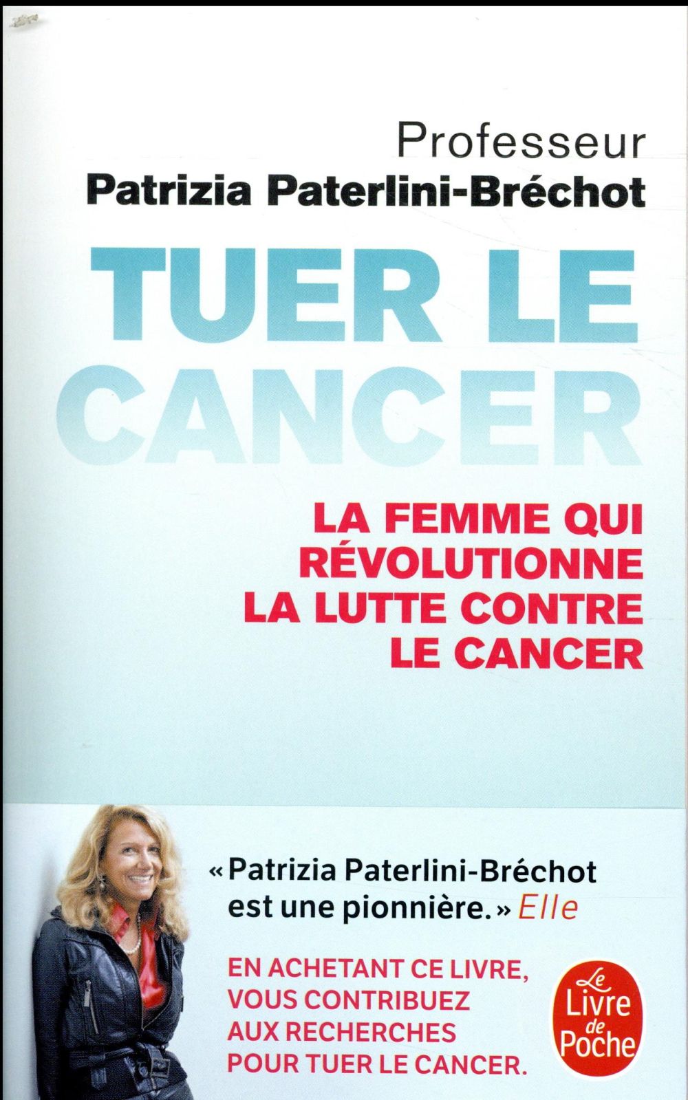 Tuer le cancer